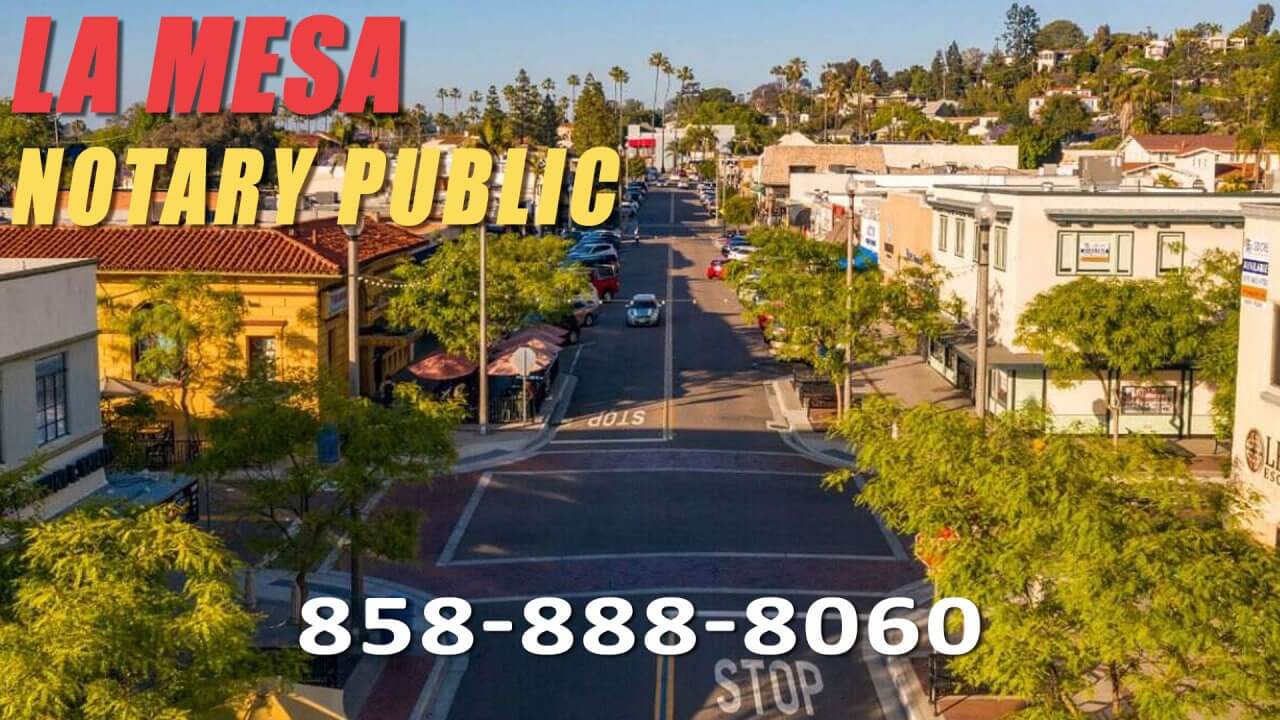 La Mesa mobile notary and apostille services
